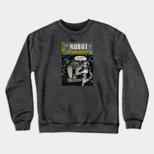 Robot Romance comic book (small) Crewneck Sweatshirt